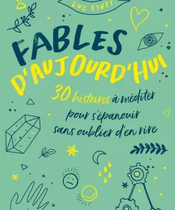 Fables d’aujourd’hui