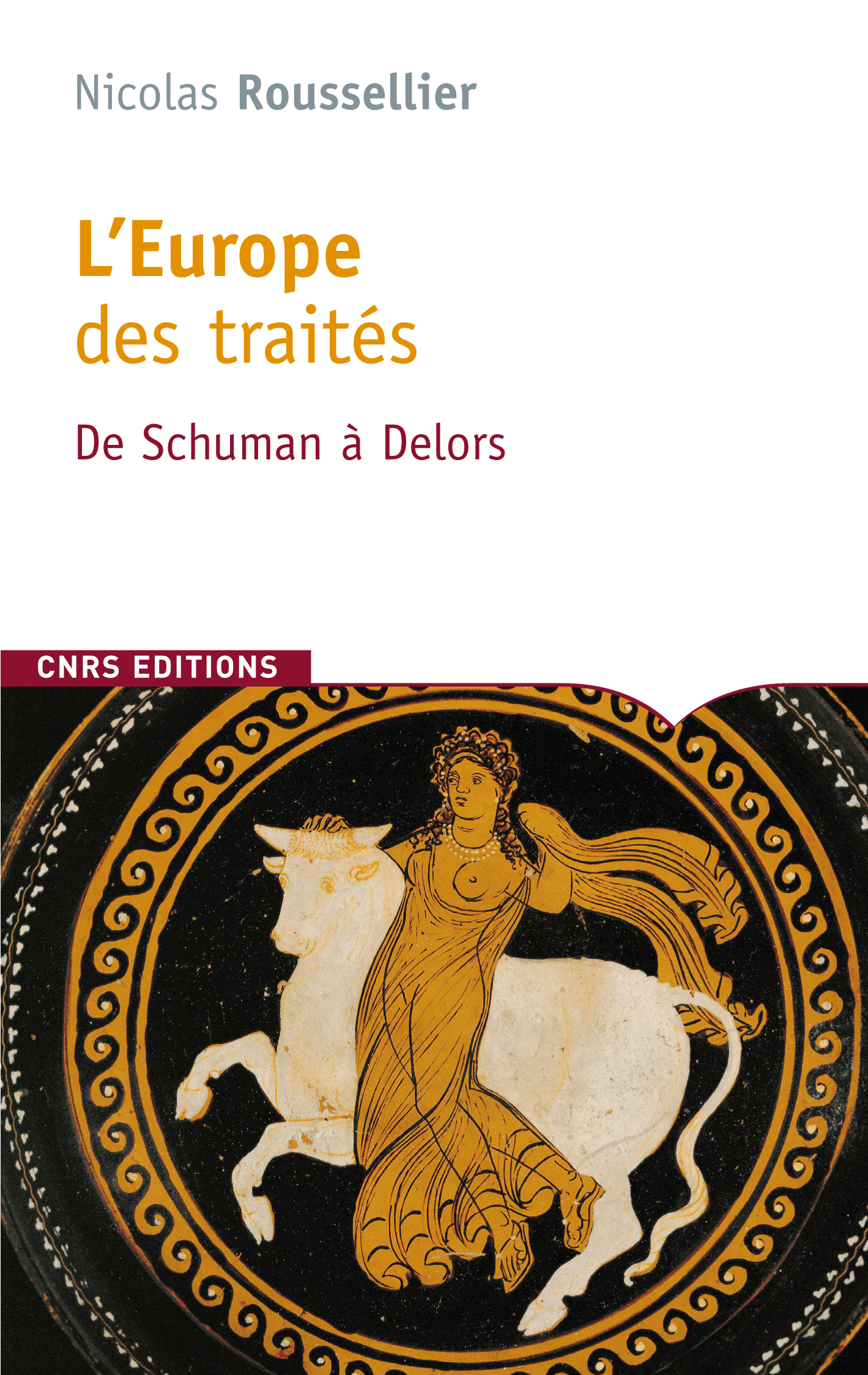 L’Europe des traités